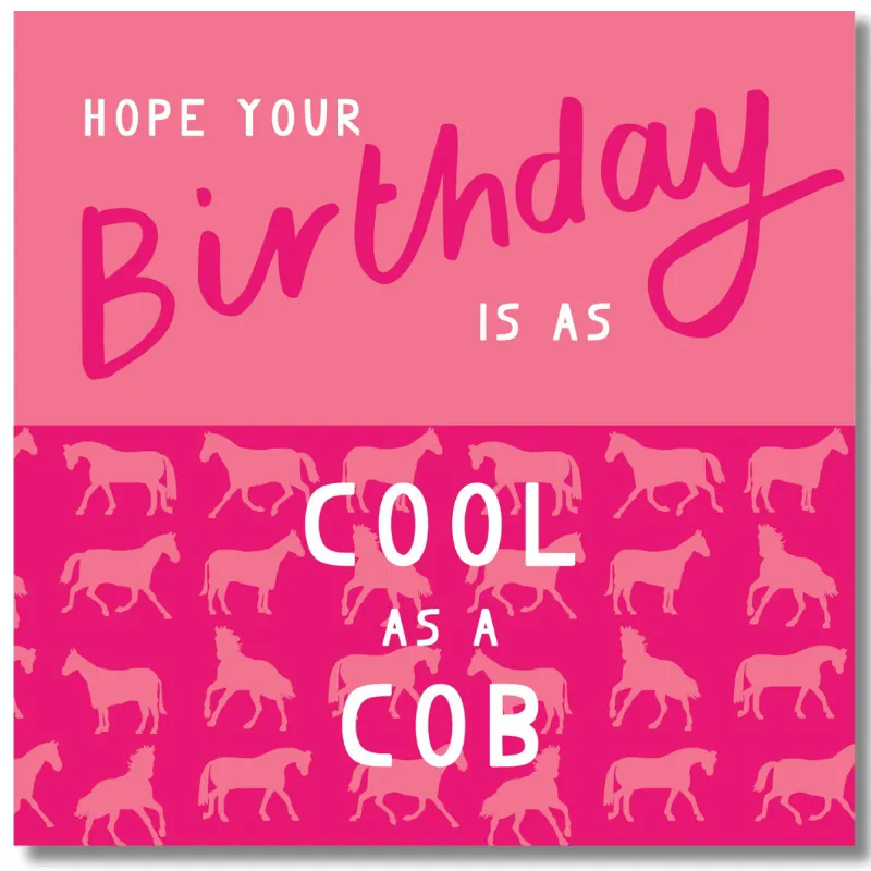 Gubblecote Happy Birthday Card Cool as a Cob in Pink