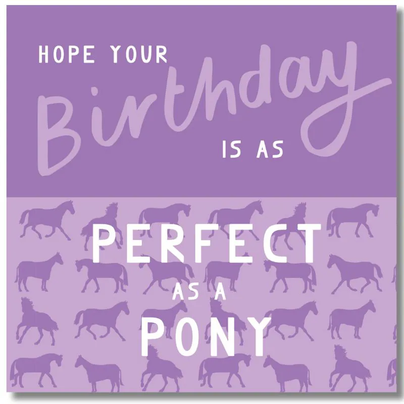Gubblecote Happy Birthday Card Perfect as a Pony in Lilac