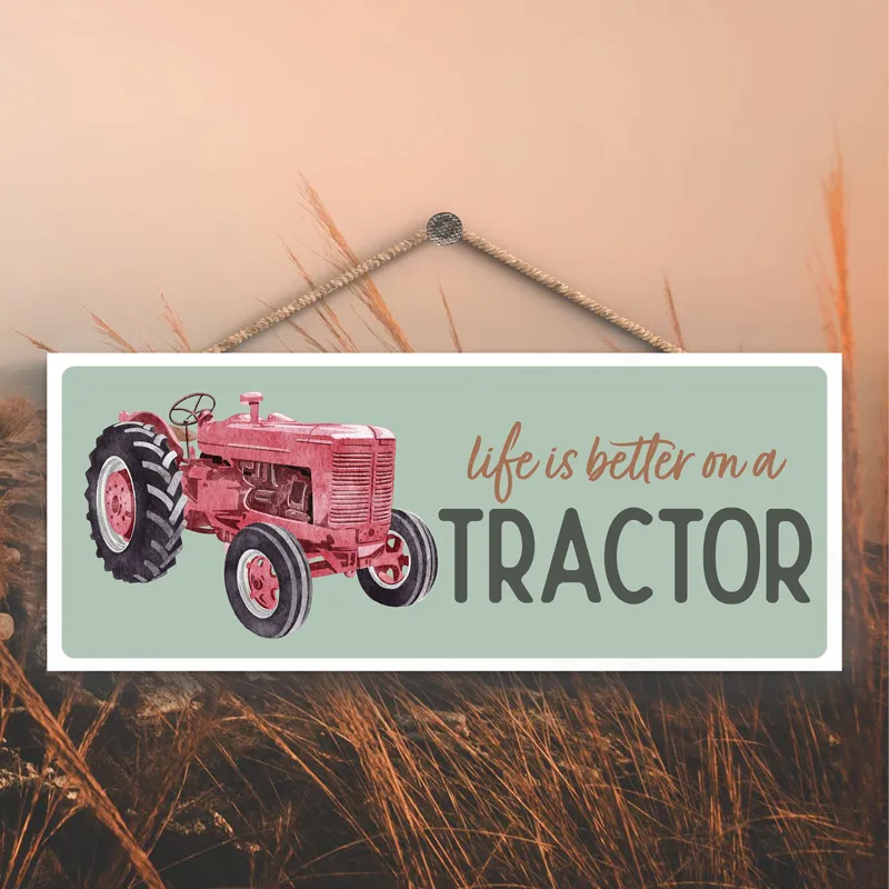 Vivid Squid 'Better on a Tractor' Plaque